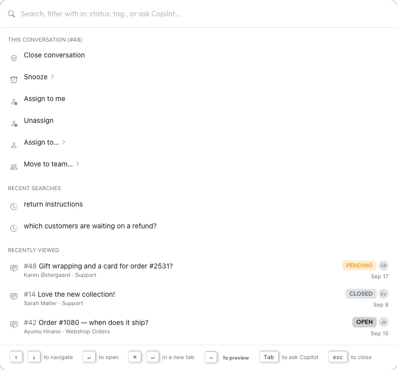 Quick search opened on conversation 48, listing Close conversation, Snooze, Assign to me and Move to team, then recent searches and recently viewed conversations.