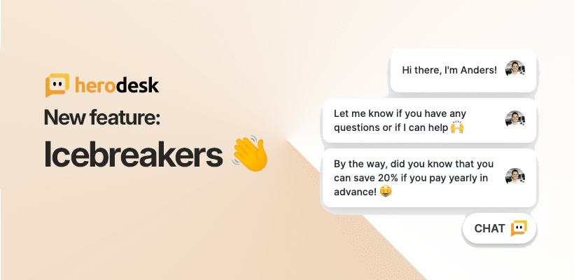 Herodesks annoncering af Icebreakers med proaktive hilsner over en chatwidget.